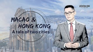 Macao & Hong Kong: A tale of two cities