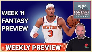 NBA Fantasy Basketball: Week 11 Preview and Streaming Insights #NBA #fantasybasketball
