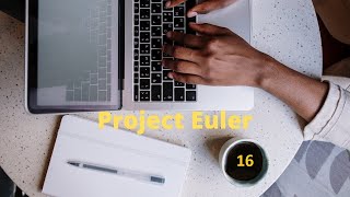 Project Euler Problem 16 Power Digit Sum Javascript
