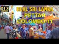 COLOMBO-11 Pettah Market - Walking in Sri Lanka  - 4K 60FPS HDR, Street Sounds, ASMR, No Talk