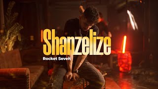 Rocket Seveit - Shanzelize (Official Music Video)