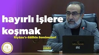 #33: Ebubekir Sifil - Hayırlı İşlere Koşmak - 1