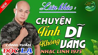 BOLERO CÔNG TUẤN GIỌNG CA ĐỘC LẠ ➤ LK CA NHẠC HẢI NGOẠI , NHẠC LÍNH XƯA HAY NHẤT 2025 VƯỢT THỜI GIAN