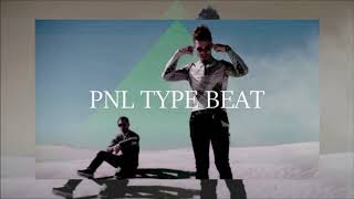 [EU/UK] PNL Type Beat / [FR] PNL Instrumentale - (Prod. PAA$HA)