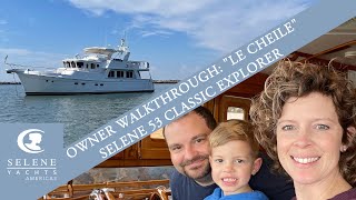 Le Chéile, a 2005 Selene 53 Walkthrough and family interview including the youngest Selene owner