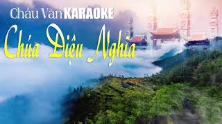 CHẦU VĂN CHÚA DIỆU NGHĨA KARAOKE | CHẦU VĂN KARAOKE