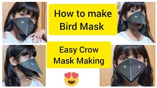 How to make a Crow Mask|| Bird Mask Making|| Easy mask of Crow.