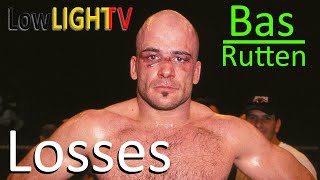 Bas "El Guapo" Rutten ALL (4) LOSSES in MMA Fights (Lowlight TV)