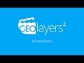 GEOlayers 2 Tutorial: 01 Basics