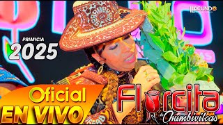 FLORCITA DE CHUMBIVILCAS / Tema : Soy Qorilazo - PRIMICIA 2025