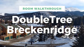 Review: DoubleTree Hilton Breckenridge | Two Hearts Traveling