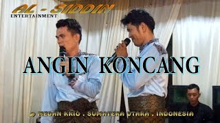 ANGIN KONCANG  ll  LAGU LUCU MENYENYEH  II  AL - SIDDIN ENTERTAINMENT  (  WA : 0853 7099 1655  )