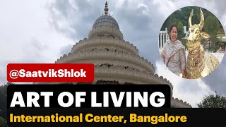 SriSri - The Art Of Living International Center, Bangalore