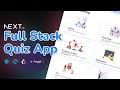 Build A Full Stack Quiz App With Next.js