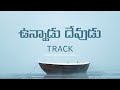 unnadu devudu naku thodu track ii telugu christian song ii sp balu ii jk christopher