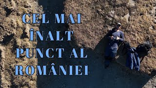 Cel mai înalt punct al României - Ziua 2 - Partea 1