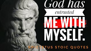 Epictetus - LIFE CHANGING Quotes - (STOICISM)