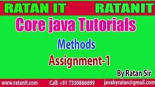 Core java Tutorials || Methods Assignment-1 || By Ratan Sir