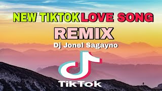 New Tiktok Love Song Remix|Dj Jonel Sagayno