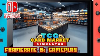 TCG Card Market Simulator - (Nintendo Switch) - Framerate \u0026 Gameplay