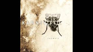 Karnivool - Themata