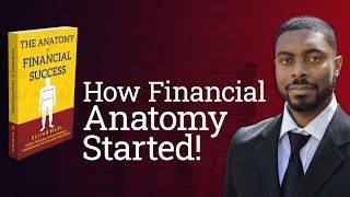 Why Elijah Bilel Started Financial Anatomy