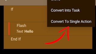 Tasker - Convert If Blocks To Actions And Vice Versa
