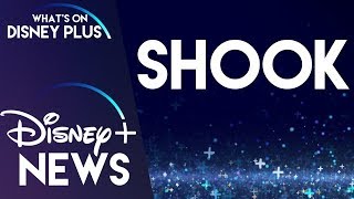 Disney+ Original Series “Shook” In Development | Disney Plus News