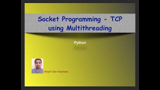 TCP - Socket Programming with Multithreading - Python