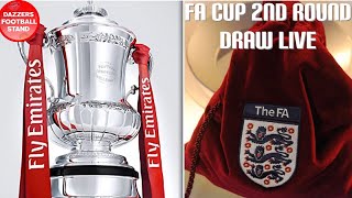 LIVE: EMIRATES FA CUP 2ND ROUND DRAW REACTION