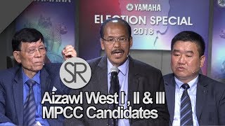 SR : Aizawl West I, II \u0026 III MNF Candidate |YAMAHA Election Spl. [17.11.2018]