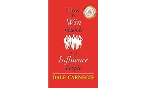 Dale Carnegie. How to Win Friends and Influence People. Audiobook