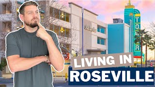 Living In Roseville California | EVERYTHING YOU NEED TO KNOW ABOUT Roseville California | Roseville