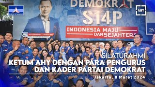 Silaturahmi Ketum AHY dengan Para Pengurus dan Kader Partai Demokrat