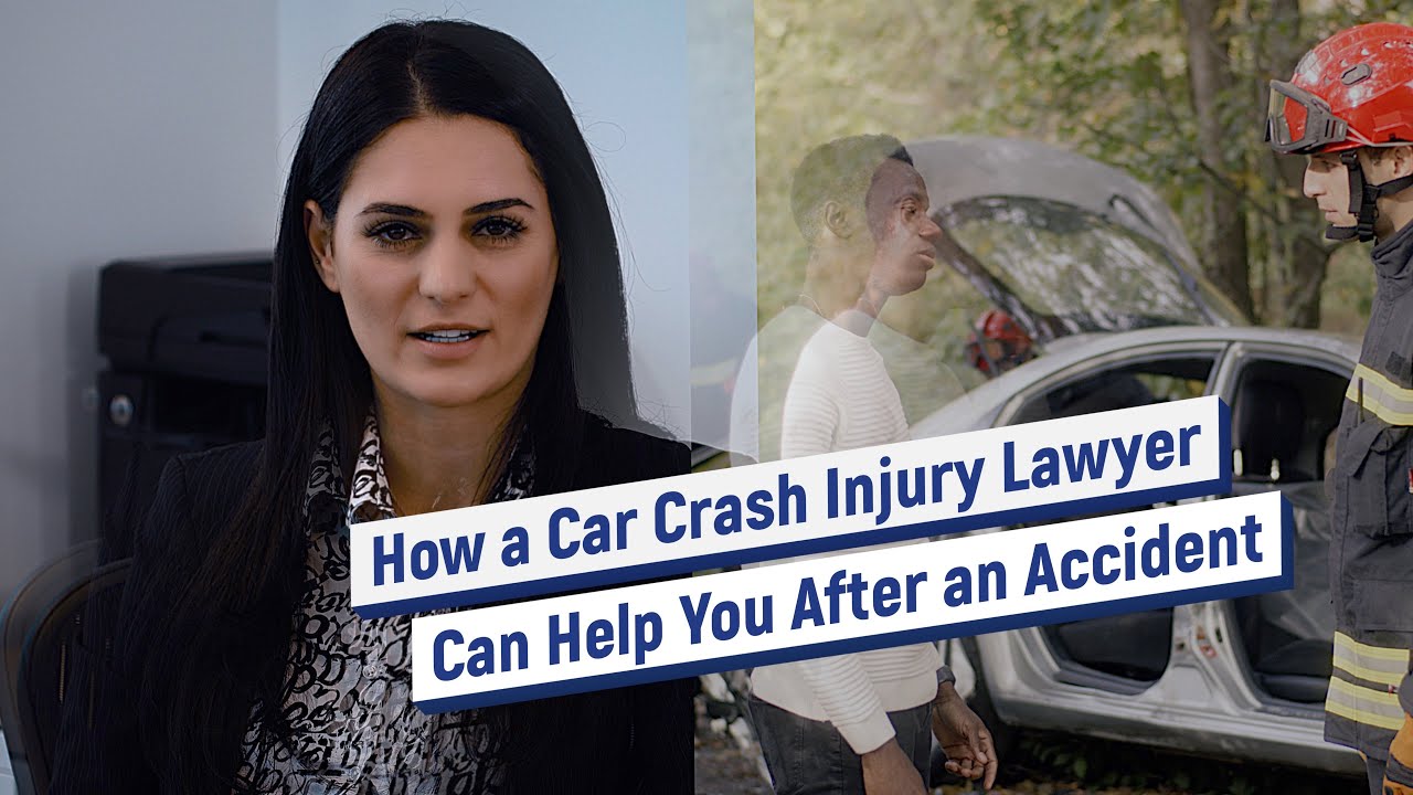 How A Car Crash Injury Lawyer Can Help You After An Accident | West ...