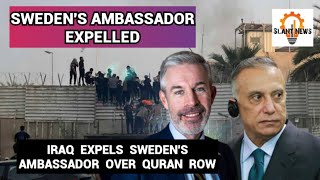 Iraq expels Sweden's ambassador over Quran row