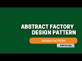 Abstract Factory Pattern | Malayalam | Creational Design Pattern | Java