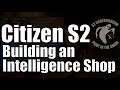 Citizen S2: Building an Intelligence Shop - A Primer