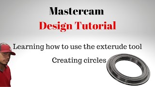 Mastercam introduction for beginners- Creating solid with the extrude tool
