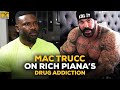Mac Trucc Reflects On Rich Piana's Drug Addiction