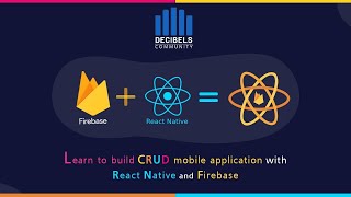 React-Native CRUD App + Firebase using React Hooks