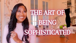 The Art of Being a Sophisticated Woman