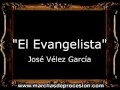 el evangelista josé vélez garcía bm