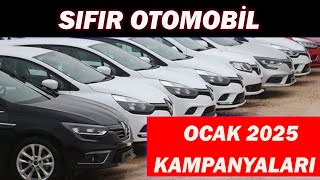 SIFIR OTOMOBİL OCAK 2025 KAMPANYALARI