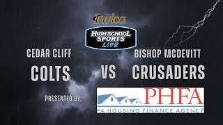 Cedar Cliff vs Bishop McDevitt - Football