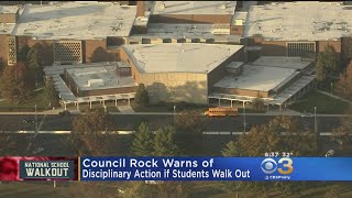 Council Rock Warns Of Disciplinary Action If Students Walk Out