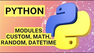 #PythonDay35 Python Modules: Manual, Math , Random, DateTime