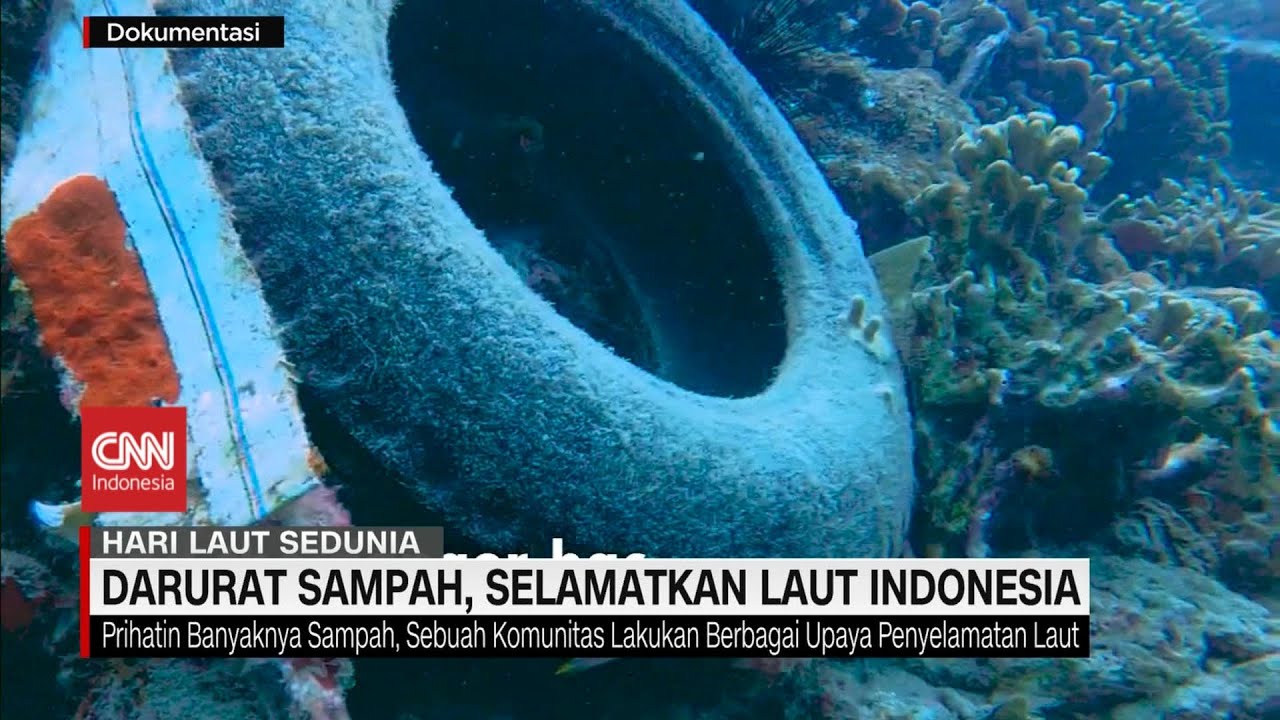 Darurat Sampah, Selamatkan Laut Indonesia! - YouTube