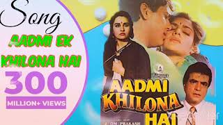 Aadmi Khilona Hai ( -💘 Bollywood Hindi Movie 💞| Jeetendra, Govinda, Meenakshi Sheshadri,💚 Reena Roy