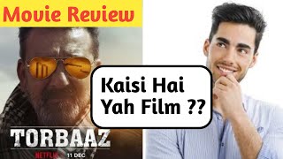 Torbaaz Movie Review ! Torbaaz Review ! Netflix ! Filmizubaan !